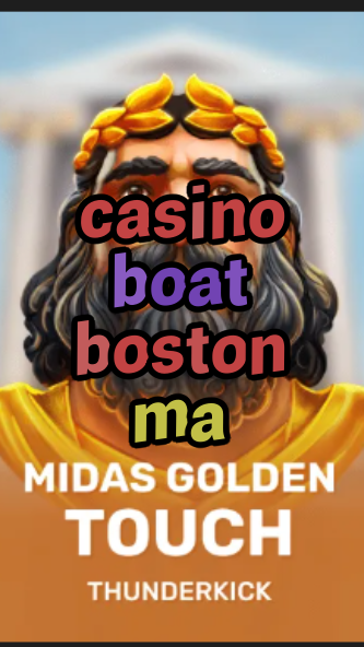 casino boat boston ma-3xn3u5udepyz9m9w5iat.com